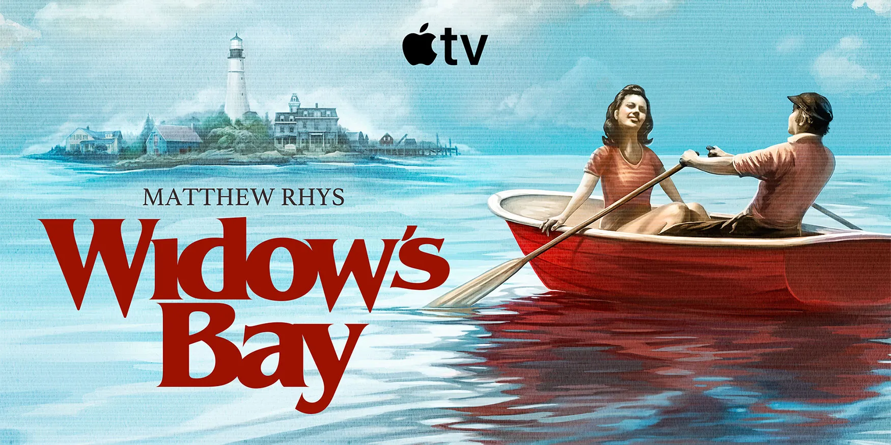 Widow’s Bay Apple TV series poster featuring Matthew Rhys rowing a boat near an island town